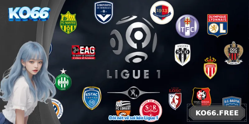 Đôi nét về soi kèo Ligue 1