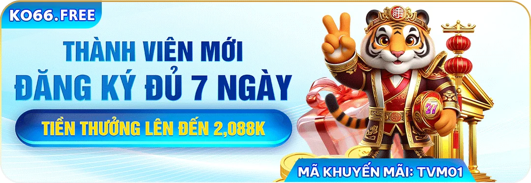 Khuyến mãi thưởng 2.088k thành viên mới khi điểm danh đủ 7 ngày