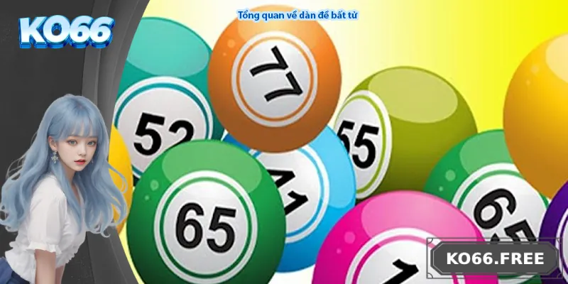 Tổng quan về dàn đề bất tử