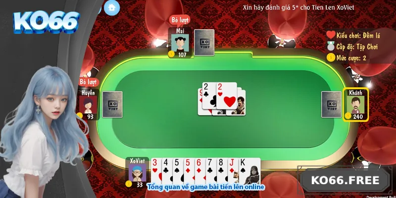 Tổng quan về game bài tiến lên online
